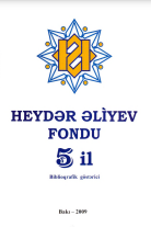 Heydər Əliyev Fondu 5 il: biblioqrafik göstəricisi
